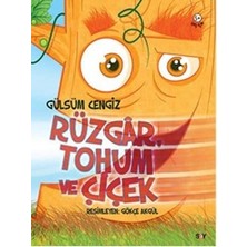 Say Çocuk Rüzgar, Tohum ve Çiçek