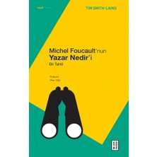 Ketebe Yayınları Michel Foucault’nun Yazar Nedir’i