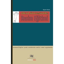 Anı Yayıncılık Okul Öncesinde Resim Eğitimi