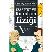 Tuti Kitap Izafiyet ve Kuantum Fiziği