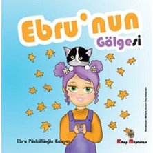 Kitap Müptelası Yayınları Ebru'nun Gölgesi