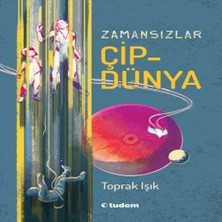 Colezium Zamansızlar - Çipdünya
