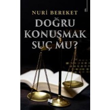 Karina Yayınevi Doğru Konuşmak Suç Mu?