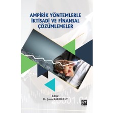 Gazi Kitabevi Ampirik Yöntemlerle Iktisadi ve Finansal Çözümlemeler