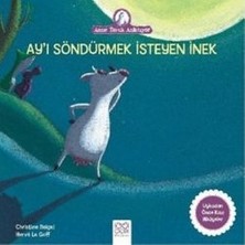 1001 Çiçek Kitaplar Ay’ı Söndürmek Isteyen Inek