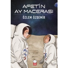 Kırmızı Kedi Yayınevi Afet’in Ay Macerası