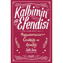 Genç Timaş Kalbimin Efendisi-Peygamberimizin Çocukluğu ve Gençliği