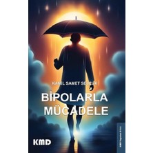 KMD Yayınları Bipolarla Mücadele