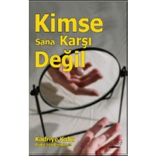 Sapiens Yayınları Kimse Sana Karşı Değil