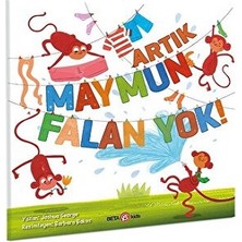Beta Kids Artık Maymun Falan Yok