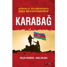 Kripto Basım Yayın Kürekçay Anlaşmasından Şuşa Beyanamesine - Karabağ