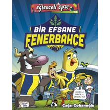 Eğlenceli Bilgi Yayınları Bir Efsane Fenerbahçe