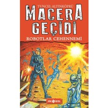 Hayat Yayınları Robotlar Cehennemi - Macera Geçidi 16