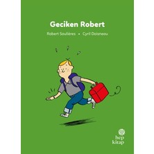 Hep Kitap Ilk Okuma Hikayeleri: Geciken Robert