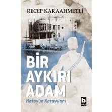 Bilgi Yayınevi Bir Aykırı Adam
