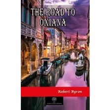 Platanus Publishing The Road To Oxiana