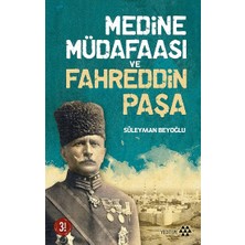 Yeditepe Yayınevi Medine Müdafaası ve Fahreddin Paşa