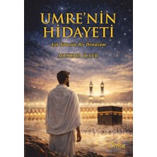 Omca Yayınları Umrenin Hidayeti - Işık Yolunda Bir Dönüşüm