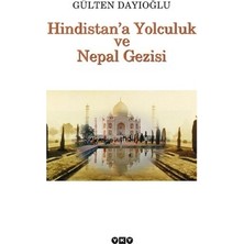 Yapı Kredi Yayınları Hindistan’a Yolculuk ve Nepal Gezisi Tüm Zamanların Gözdesi