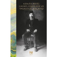 Nefes Yayıncılık Ken'an Rifai - Hayatı, Eserleri ve Tasavvuf Anlayışı