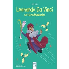 1001 Çiçek Kitaplar Mini Dahi Leonardo Da Vinci ve Uçan Makineler