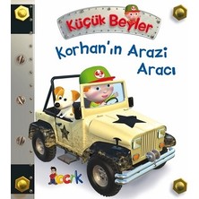 Bıcırık Yayınları Korhan’ın Arazi Aracı - Küçük Beyler (Ciltli)