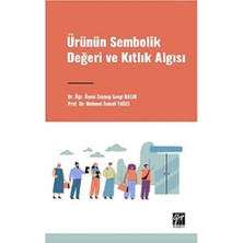 Gazi Kitabevi Ürünün Sembolik Değeri ve Kıtlık Algısı