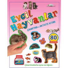 Parıltı Yayınları Evcil Hayvanlar - Çıkartma ve Aktivite Kitabı