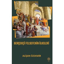Platanus Publishing Gerçekçi Felsefenin Ilkeleri