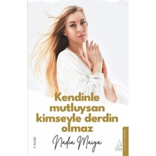 Destek Yayınları Kendinle Mutluysan Kimseyle Derdin Olmaz