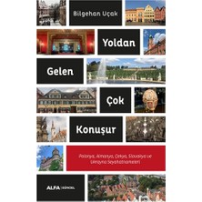 Alfa Yayınları Yoldan Gelen  Çok Konuşur