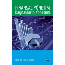 Nobel Akademik Yayıncılık Finansal Yönetim: Kaynakların Yönetimi