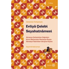 Yeditepe Yayınevi Evliya Çelebi Seyahatnamesi 7.kitap (Günümüz Türkçesiyle)