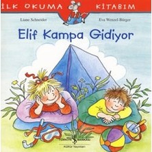 İş Bankası Kültür Yayınları Ilk Okuma Kitabım - Elif Kampa Gidiyor