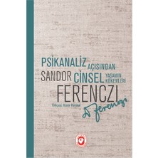 Cem Yayınevi Psikanaliz Açısından Cinsel Yaşamın Kökenleri