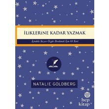 Hep Kitap Iliklerine Kadar Yazmak: Içindeki Yazarı Özgür Bırakmak Için 60 Kart