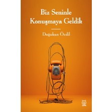 Luna Yayınları Biz Seninle Konuşmaya Geldik