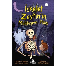 Kronik Kitap Iskelet Zeytin’in Muhteşem Planı