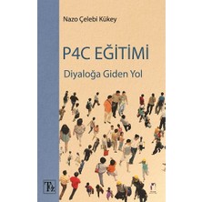Töz Yayınları Diyaloğa Giden Yol P4C Eğitimi