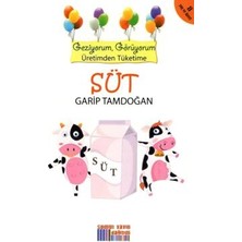 Somut Yayınları Geziyorum, Görüyorum Üretimden Tüketime - Süt