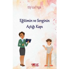 Gülnar Yayınları Eğitimin ve Sevginin Açtığı Kapı