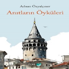 Fom Kitap Anıtların Öyküleri