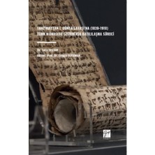 Gazi Kitabevi Tanzimat’tan I. Dünya Savaşı’na (1839-1918) Türk Muhasebe Sisteminde Batılılaşma Süreci