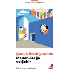 Erdem Yayınları Çocuk Edebiyatında Mekân, Doğa ve Şehir