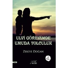 Kuytu Yayınları Ulvi Görevimde Umuda Yolculuk