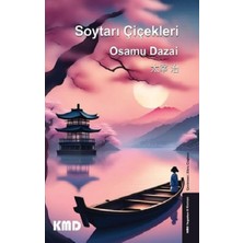 KMD Yayınları Soytarı Çiçekleri