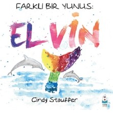 Luna Çocuk Yayınları Farklı Bir Yunus: Elvin