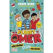 Gülce Kitap Gökyüzüne Çılgın Yolculuk - Planet Ömer