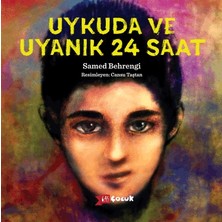 Altıkırkbeş Yayınları Uykuda ve Uyanık 24 Saat