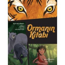 İş Bankası Kültür Yayınları Çizgilerle Klasikler Dizisi - Ormanın Kitabı
